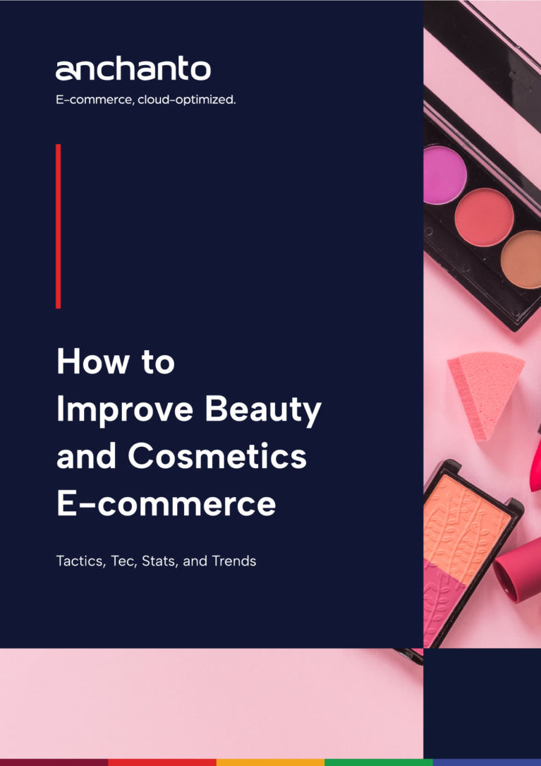 10 Problems Holding Back eCommerce Businesses In Beauty And Cosmetics (And  How To Solve Them) - Anchanto