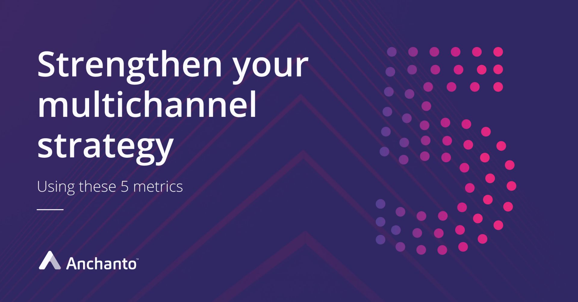 5 Metrics to Strengthen your Multichannel Sales Strategy